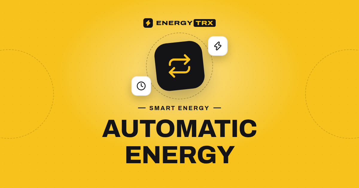 Automatic TRON Energy: How Frequent USDT Senders Stop Paying Burn Fees