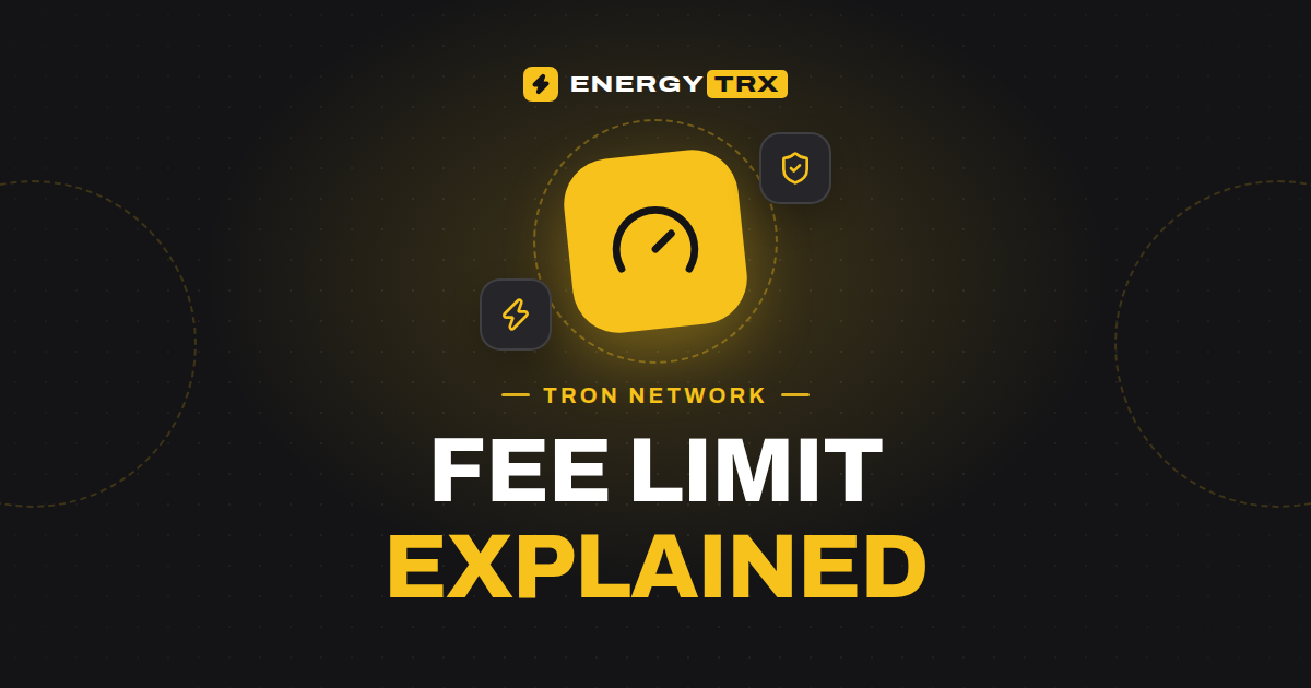 TRON Fee Limit Explained: The Safety Cap Behind Every USDT Transfer